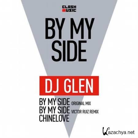 DJ Glen - By My Side (Victor Ruiz Remix) [1 August, 2013]
