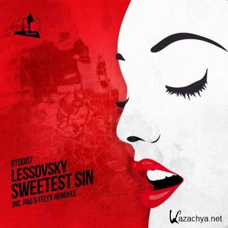 Lessovsky - Sweetest Sin (Original Mix) [08/07/2013]