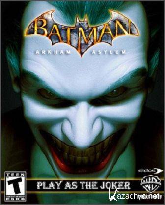 Batman: Arkham Asylum. Play As The Joker + DLC (2013/Rus/Eng)