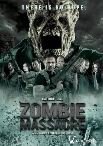   / Zombie Massacre (2013/HDRip)