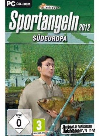 Sportangeln 2012: Sudeuropa (2013/Deu)