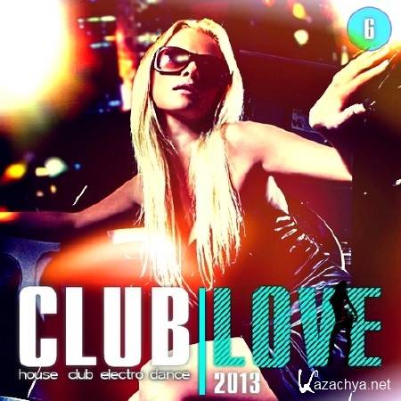 Club Love Vol.6 (2013) Club Love Vol.6 (2013)