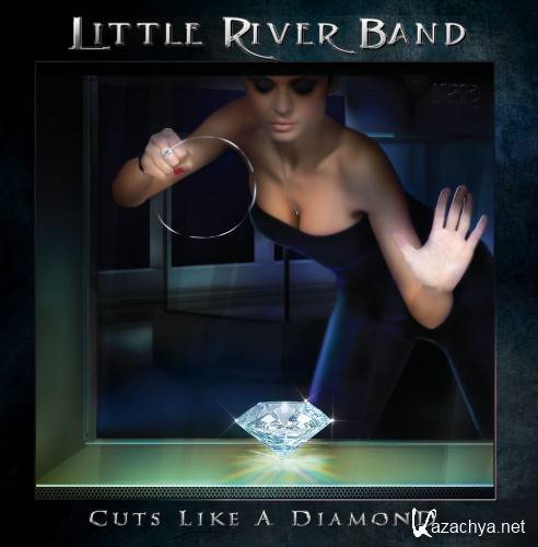 Little River Band - Cuts Like A Diamond   ( 2013 )