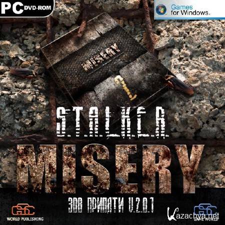 S.T.A.L.K.E.R.   - MISERY 2 v.2.0.1 (2013/RUS/Repack by R.G. Virtus)