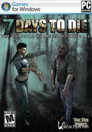 7 Days To Die v.Alpha 1 (2013/Eng)