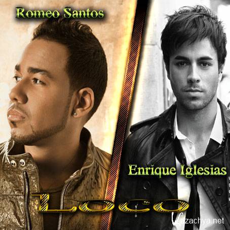 Enrique Iglesias feat. Romeo Santos - Loco (2013)