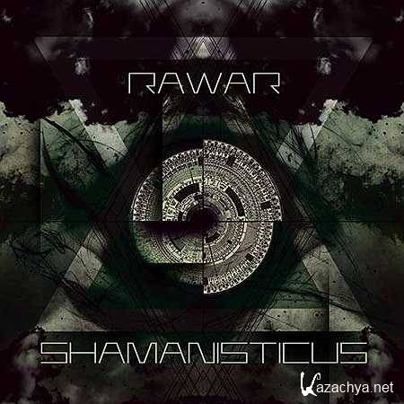 Rawar - Shamanisticus (2011, MP3)