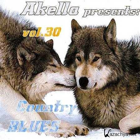 VA - Akella Presents: Country-Blues - Vol.30 (2013, MP3)