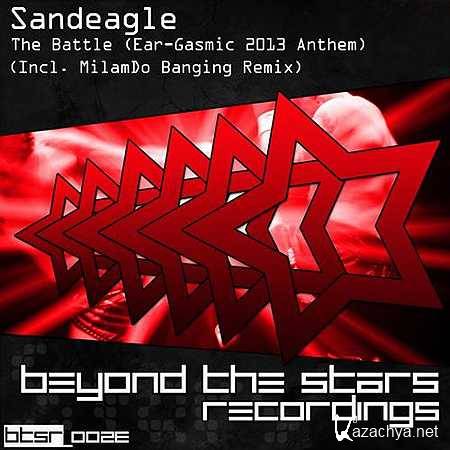 Sandeagle - The Battle (MilamDo Banging Remix) (2013)