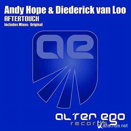 Andy Hope & Diederick van Loo - Aftertouch (Original Mix) (2013)