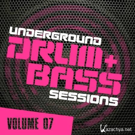 VA - Underground Drum & Bass Sessions Vol. 7 (2013)