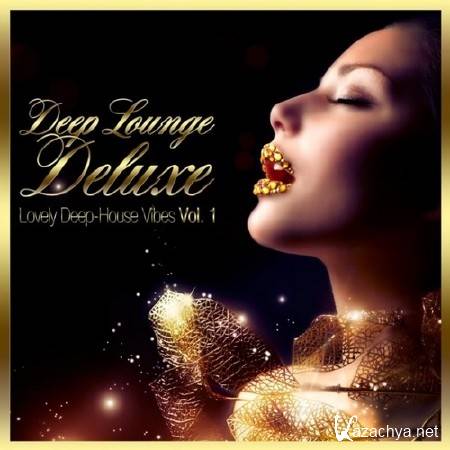 Deep Lounge Deluxe Vol. 1 (2013)