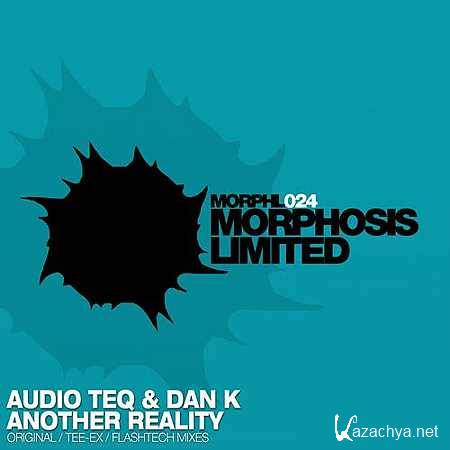 Audio Teq & Dan K - Another Reality (Flashtech Remix) (2013)