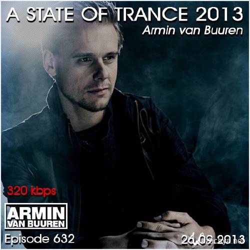 Armin van Buuren - A State of Trance Episode 632 SBD