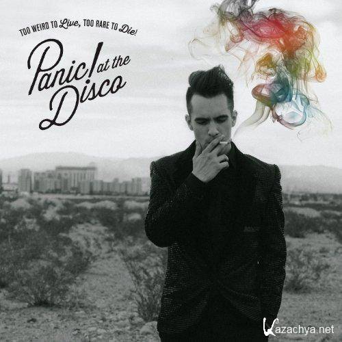 Panic! at the Disco - Too Weird To Live, Too Rare To Die!  (2013)