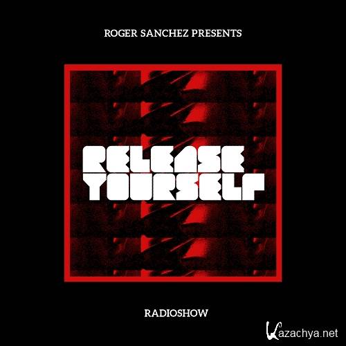 Roger Sanchez - Release Yourself 624 (2013-10-09)
