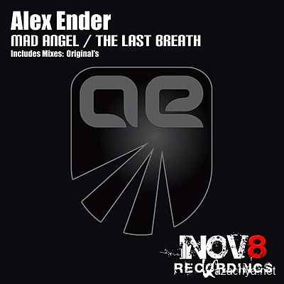 Alex Ender  The Last Breath (Original Mix) (2013)
