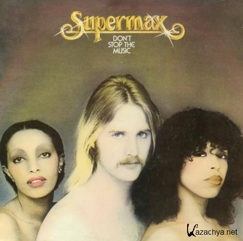 Supermax - Don`t Stop The Music  (2005)
