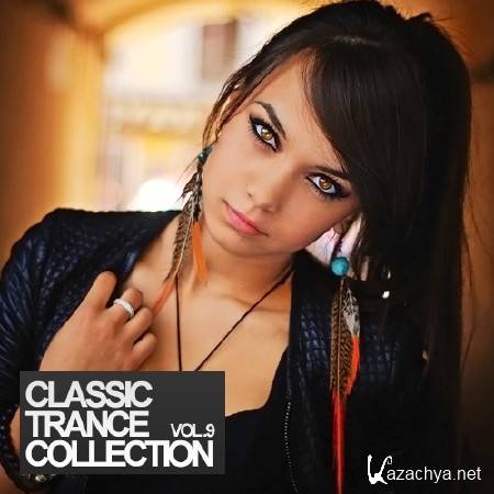 Classic Trance Collection Vol.9 (2013)