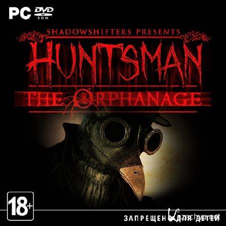 Huntsman The Orphanage Proper (2013/Eng/Eng/L)-RELOADED