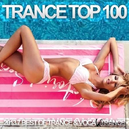 Trance Top 100 2013.7 (2013)