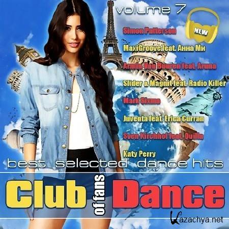 Club of fans Dance Vol 7  (2013)