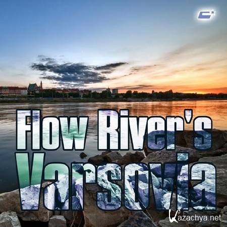 Flow River's - Varsovia (2013)