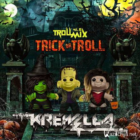 Krewella - Troll Mix Vol. 6: Trick Or Troll Edition (2013)