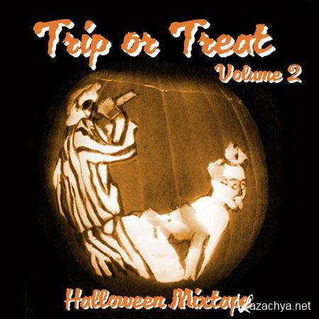 Trip or Treat Volume 2: Halloween Mixtape (2013)