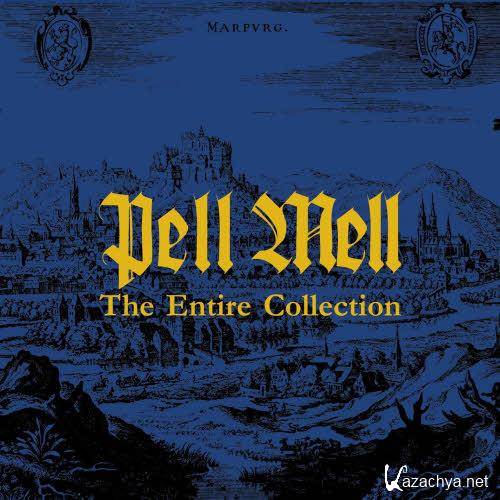 Pell Mell  The Entire Collection (2013)  