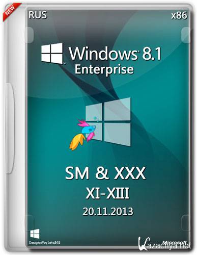 Windows 8.1 Enterprise 6.3.9600 86 SM & XXX XI-XIII (RUS/2013)