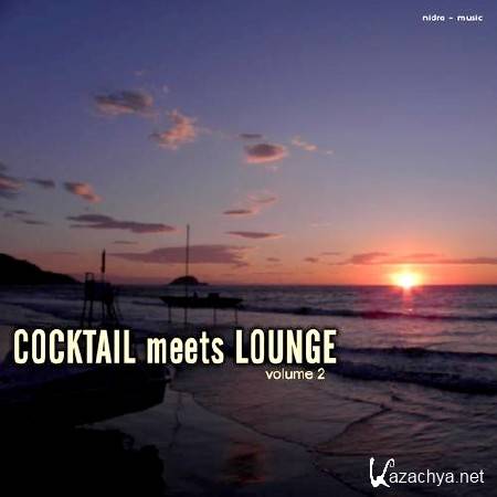 Cocktail Meets Lounge Vol. 2 (2013)