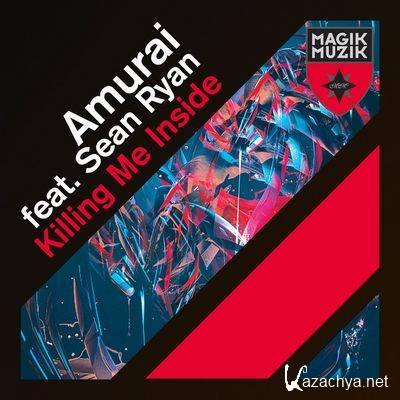Amurai feat. Sean Ryan - Killing Me Inside (Acoustic Mix) (2013)