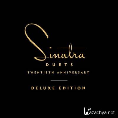 Frank Sinatra - Duets [20th Anniversary Deluxe Edition] (2013)