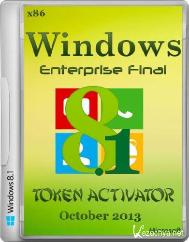 Windows 8.1 Enterprise Final + Token Activator October 2013 (x86/RUS/ENG)