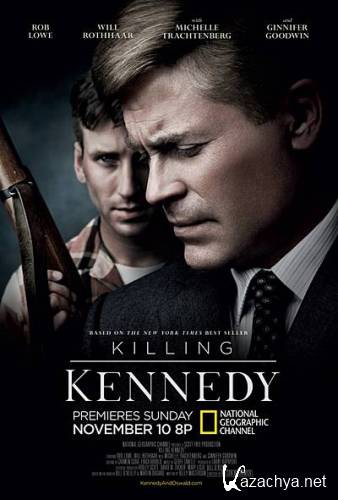   / Killing Kennedy (2013) HDTVRip
