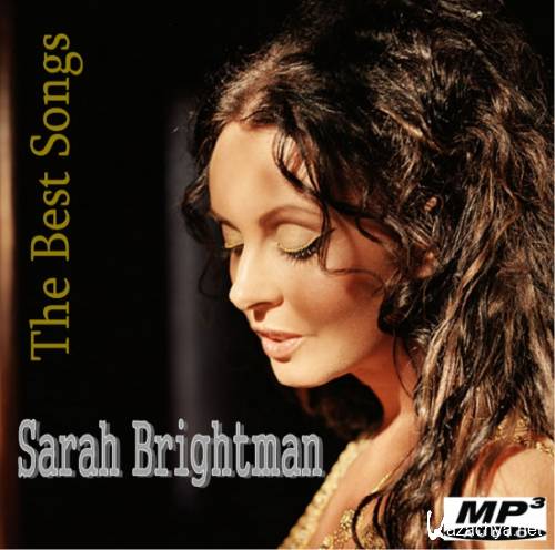 Sarah Brightman - The Best Songs (2013) MP3