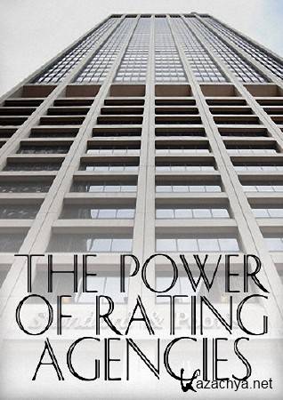    (  ) / The Power of Rating Agencies (2012) SATRip