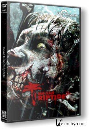 Dead Island: Riptide (2013/RePack by R.G. )