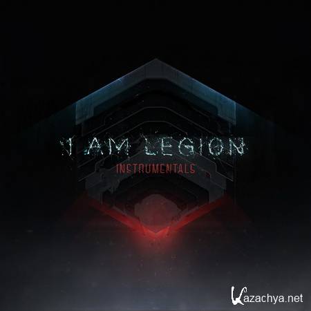 Noisia & Foreign Beggars (I Am Legion) - I Am Legion (Instrumentals) (2013)
