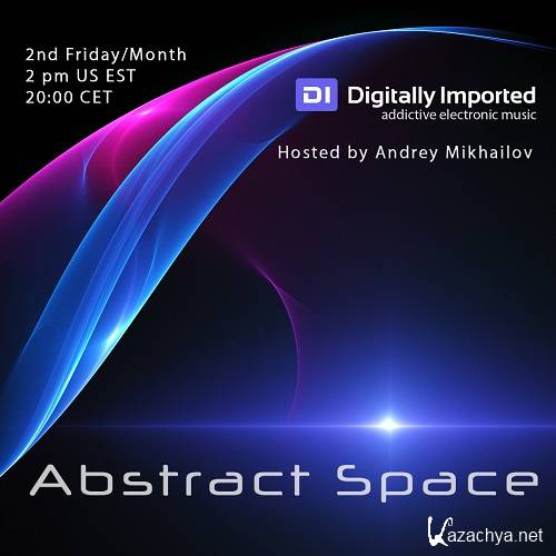 Andrey Mikhailov - Abstract Space 020 (2013-12-13)