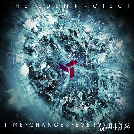 The Eden Project - Time Changes Everything EP (2013)