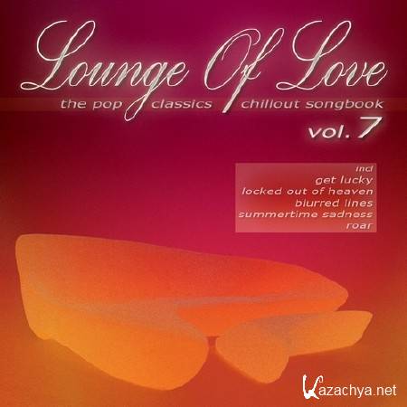 Lounge Of Love Vol. 7 (2013)