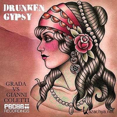 Grada, Gianni Coletti. - Drunken Gypsy (Denz Remix) (2013)