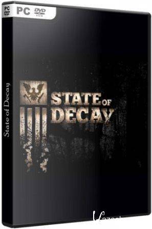 State of Decay: Update 6 (2013/Rus/Eng/Repack by T_ONG_BAK_J)