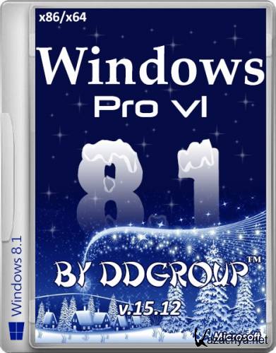 Windows 8.1 Pro vl x64/x86 v.15.12 by DDGroup (2013/RUS)