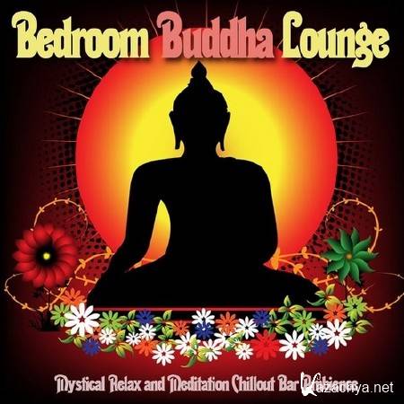 Bedroom Buddha Lounge (2013)