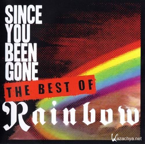 Rainbow  - Since You Been Gone (The Best of Rainbow) (1975) FLAC