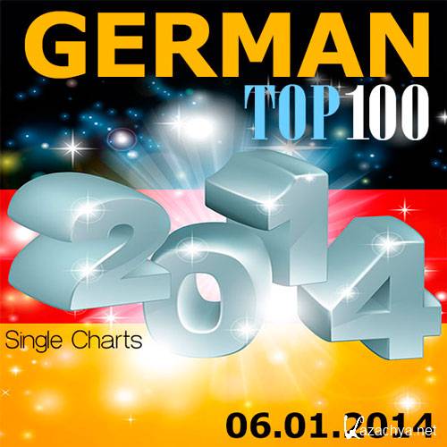 German TOP 100 Single Charts 06.01.2014 (2014)