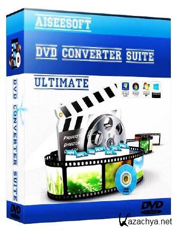 Aiseesoft DVD Converter Suite Ultimate 7.2.8.14221 Rus Portable by Invictus